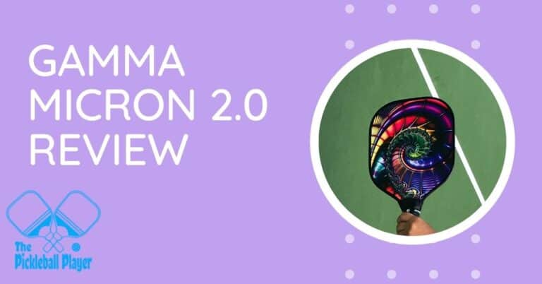 Gamma Micron 2.0 Pickleball Paddle Review | Is It Worth It?