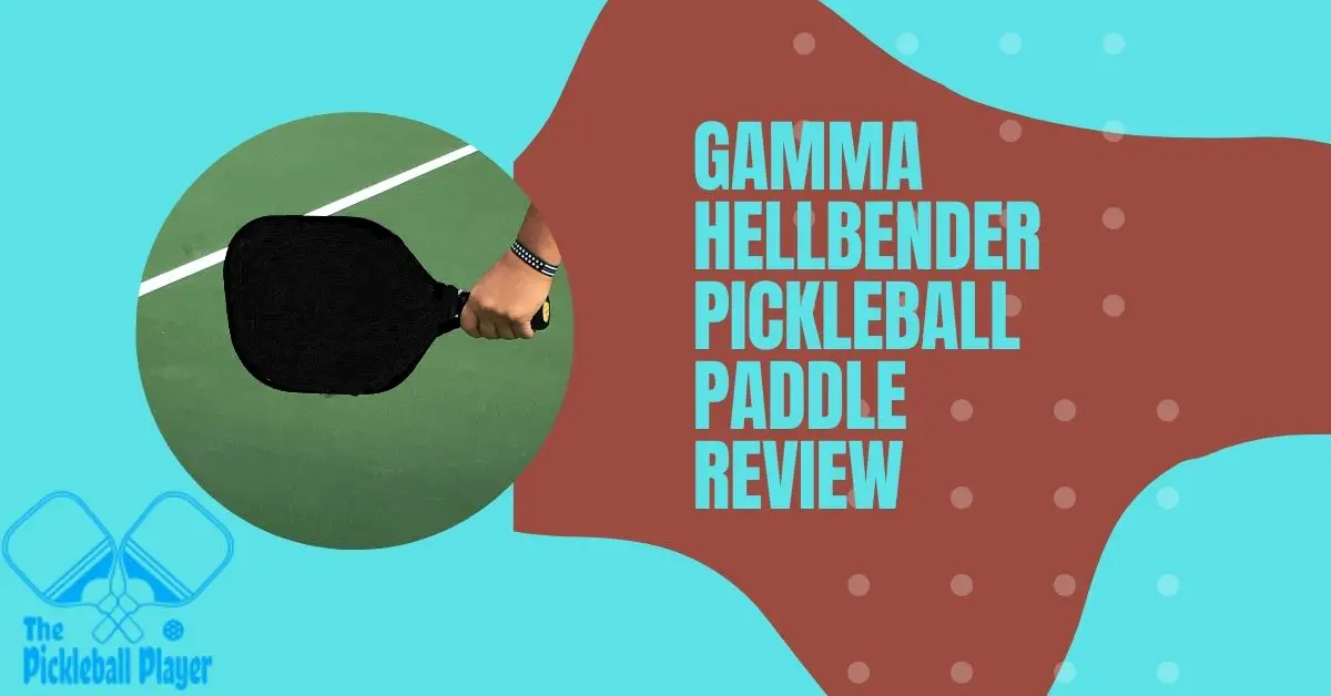 gamma hellbender pickleball paddle